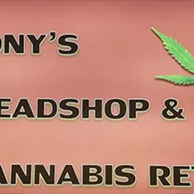 Tony's Headshop & Cannabis Retail