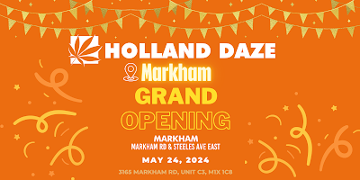 Holland Daze | Markham & Steeles
