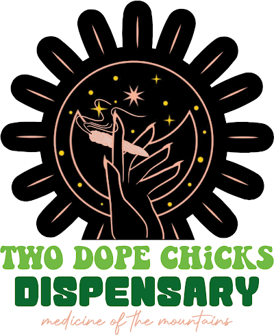 Two Dope Chicks Dispensary